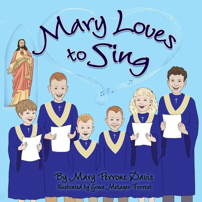 Mary Loves to Sing - Paperback
