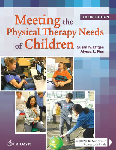 Meeting the Physical Therapy Needs of Children - Hardcover