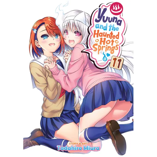 Yuuna and the Haunted Hot Springs Vol. 11 - Paperback