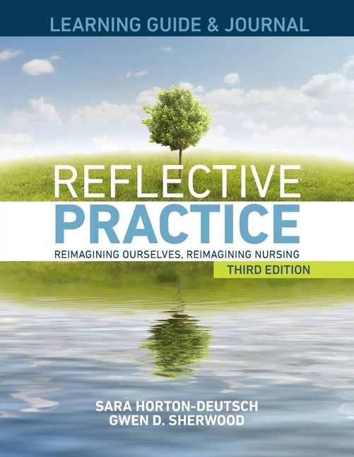 LEARNING GUIDE & JOURNAL for Reflective Practice, Third Edition - Paperback