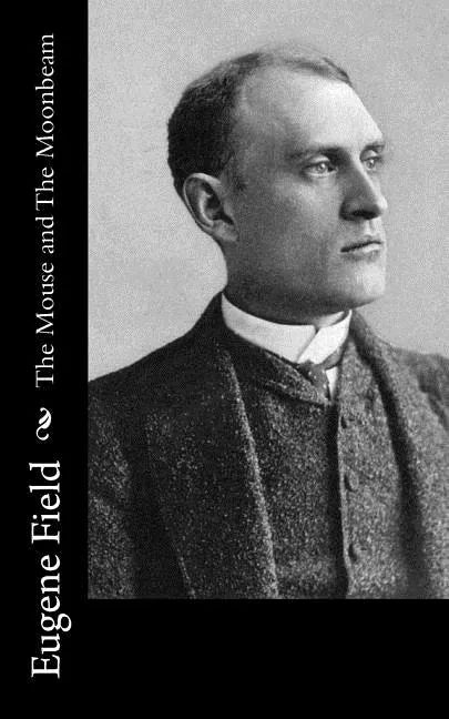 The Mouse and The Moonbeam - Paperback