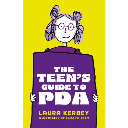 The Teen's Guide to PDA - Paperback