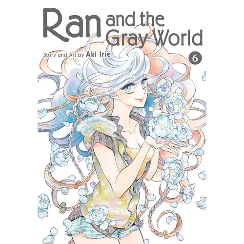 Ran and the Gray World, Vol. 6 - Paperback