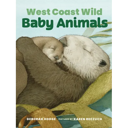 West Coast Wild Baby Animals - Board Book