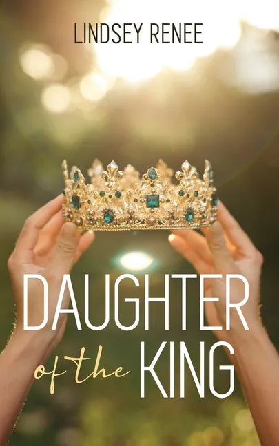 Daughter of The King - Paperback