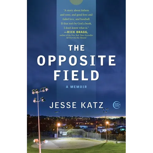 The Opposite Field - Paperback