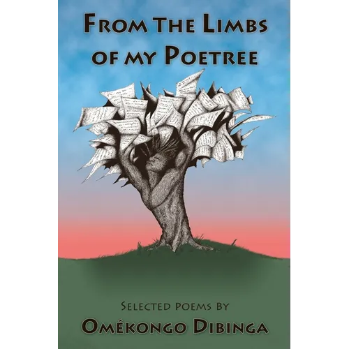 From the Limbs of my Poetree - Paperback