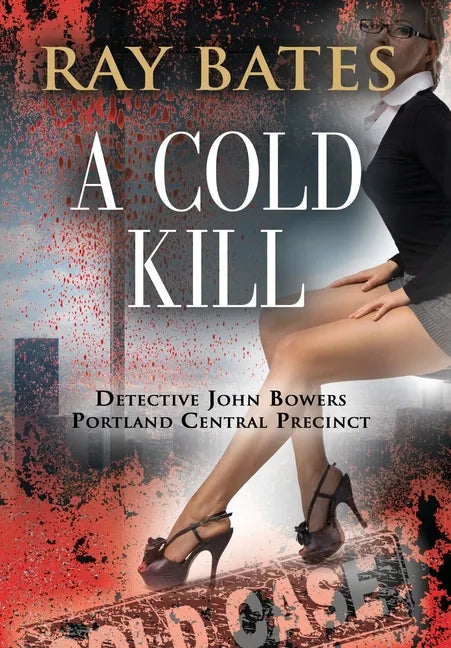 A Cold Kill - Hardcover