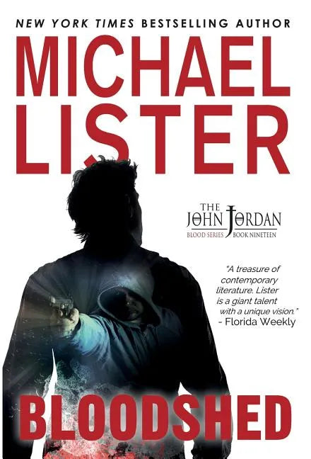 Bloodshed: a John Jordan Mystery - Hardcover