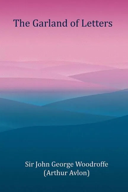 The Garland of Letters - Paperback