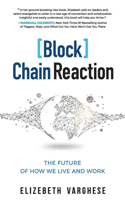 [Block]Chain Reaction: The Future of How We Live and Work - Paperback