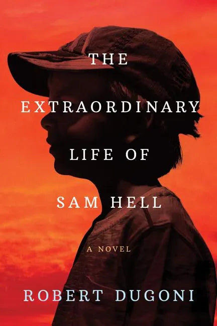 The Extraordinary Life of Sam Hell - Paperback