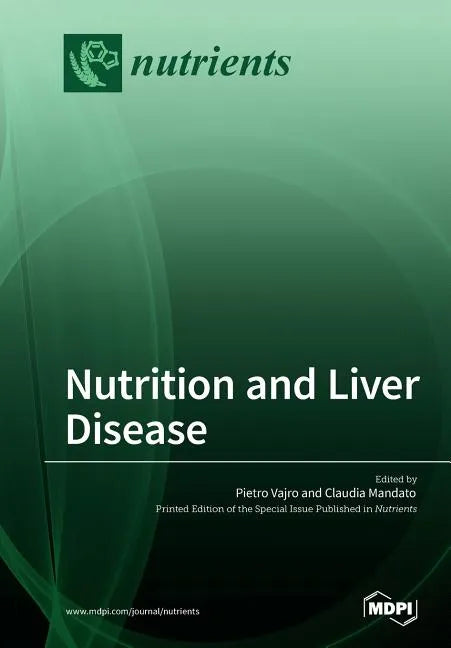 Nutrition and Liver Disease - Paperback