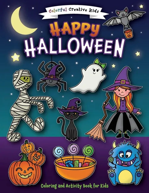 Happy Halloween Coloring and Activity Book - Paperback