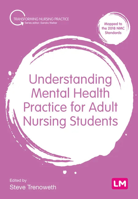 Understanding Mental Health Practice for Adult Nursing Students - Paperback