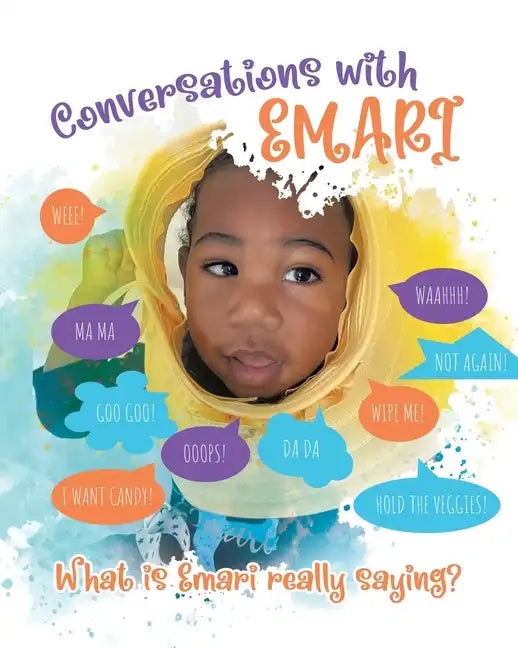 Conversations With Emari: What is Emari really saying? - Paperback