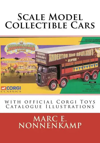 Scale Model Collectible Cars: with Selective Catalogue Histories for Matchbox, Corgi and Schuco - Paperback