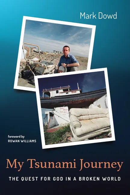 My Tsunami Journey: The Quest for God in a Broken World - Paperback