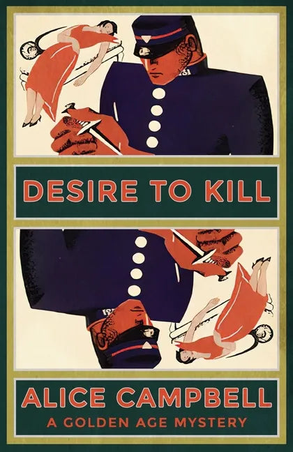 Desire to Kill: A Golden Age Mystery - Paperback