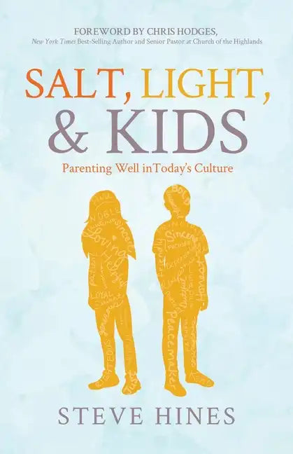 Salt, Light, & Kids - Paperback