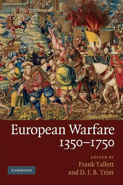 European Warfare, 1350-1750 - Paperback