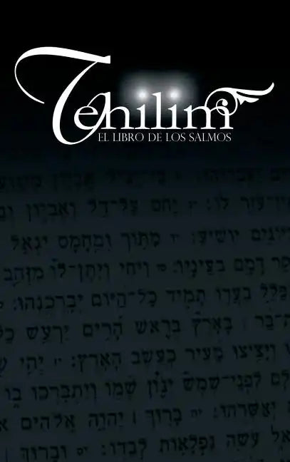 Tehilim: El Libro de los Salmos - Hardcover
