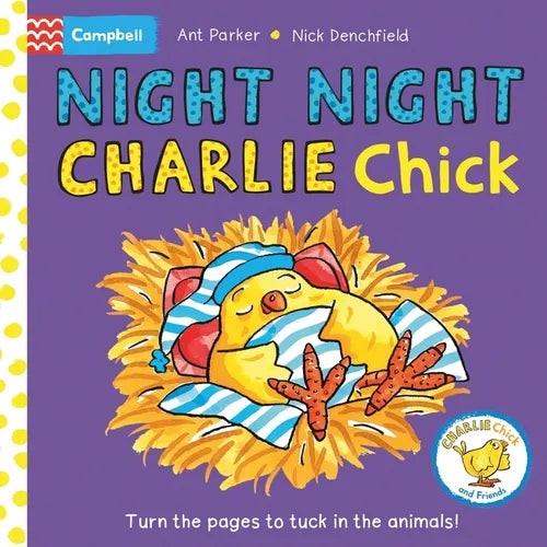 Night Night, Charlie Chick! - Board Book