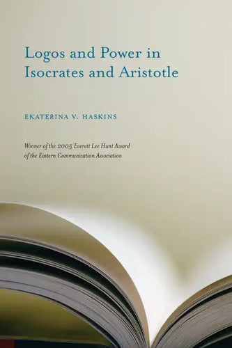 Logos and Power in Isocrates and Aristotle - Paperback