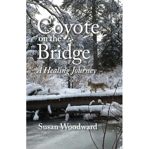 Coyote on the Bridge - Paperback