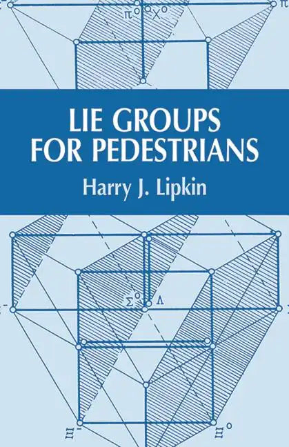 Lie Groups for Pedestrians - Paperback