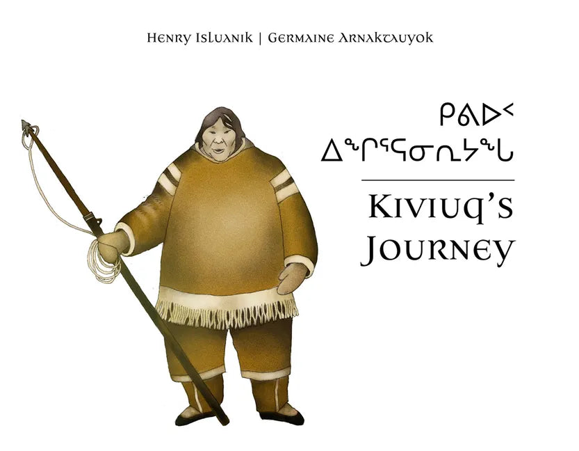 Kiviuq's Journey - Paperback