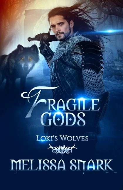 Fragile Gods: Loki's Wolves - Paperback