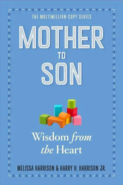 Mother to Son, Revised Edition: Wisdom from the Heart - Paperback