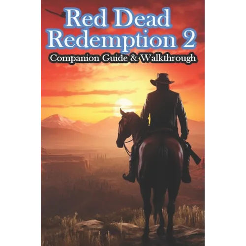 Red Dead Redemption 2 Companion Guide & Walkthrough - Paperback