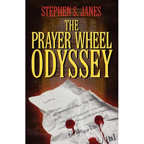 The Prayer Wheel Odyssey - Paperback