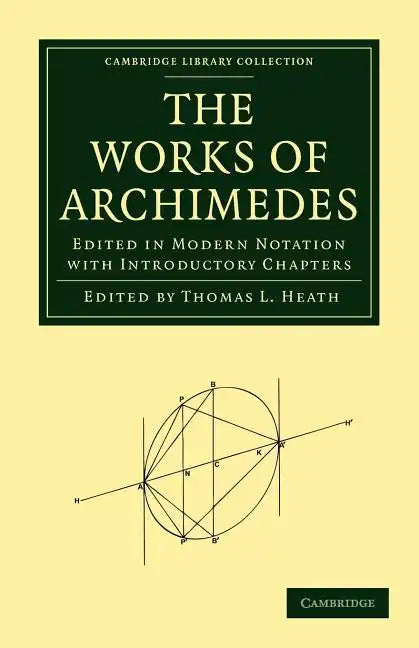 The Works of Archimedes - Paperback