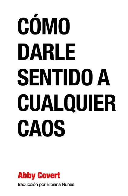 Como Darle Sentido a Cualquier Caos - Paperback