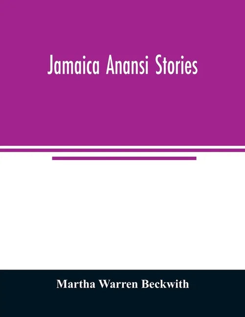 Jamaica Anansi stories - Paperback