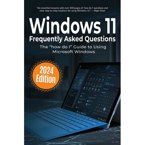 Windows 11 Frequently Asked Questions: The 