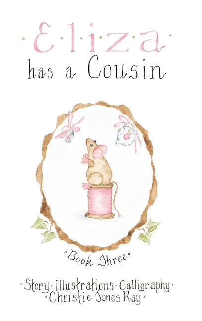 Eliza has a Cousin - Hardcover