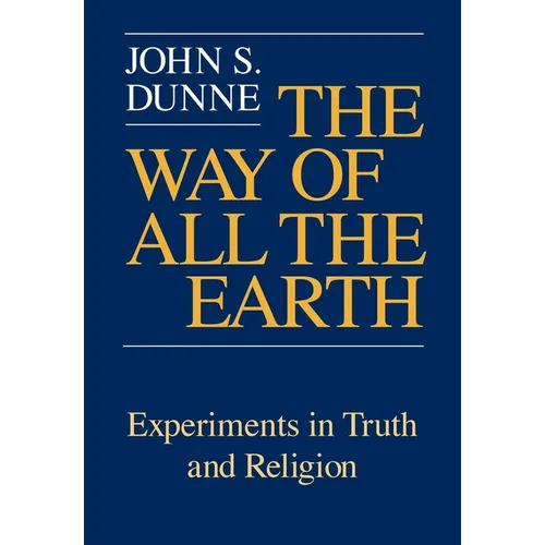 Way of All the Earth - Paperback