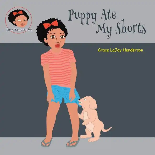 Puppy Ate My Shorts - Paperback