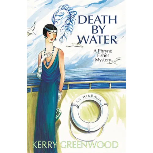 Death by Water: A Phryne Fisher Mystery - Paperback