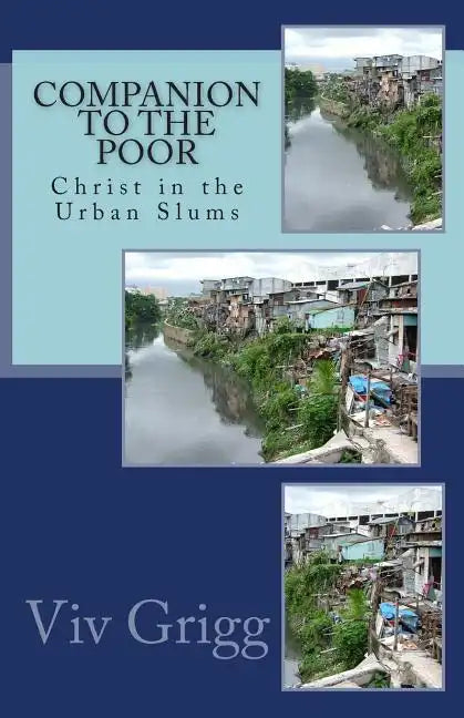 Companion to the Poor: Christ in the Urban Slums - Paperback