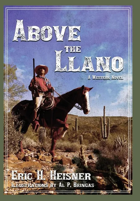 Above the Llano - Hardcover