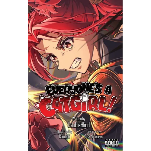Everyone's a Catgirl!: Volume Five - A LitRPG Isekai Adventure - Paperback
