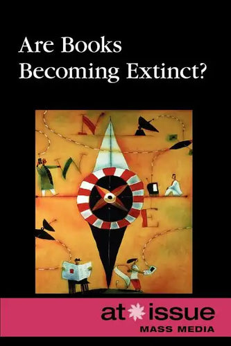 Are Books Becoming Extinct? - Paperback