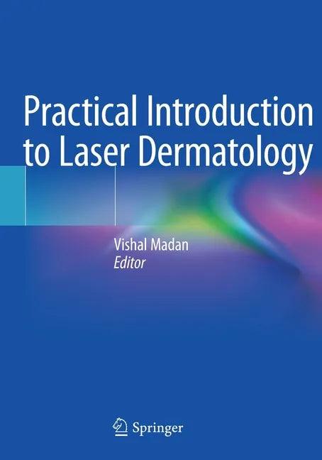 Practical Introduction to Laser Dermatology - Paperback