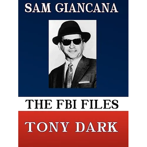 The FBI Files Sam Giancana - Paperback