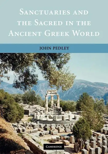 Sanctuaries and the Sacred in the Ancient Greek World - Paperback